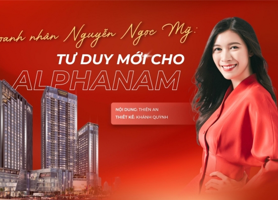 Dấu ấn doanh nhân Nguyễn Ngọc Mỹ trên hành trình đổi mới của Alphanam