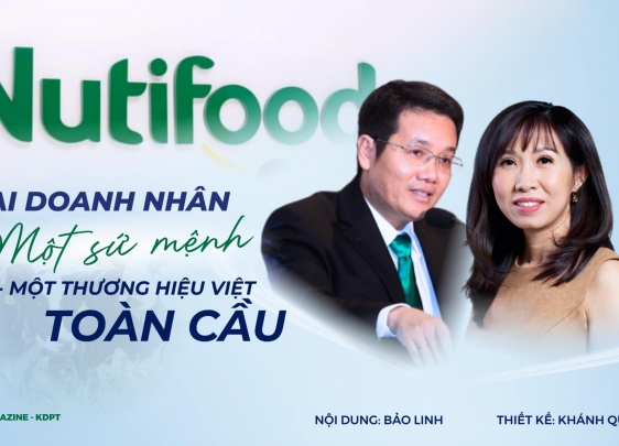 Từ Nutifood đến thế giới: Cặp doanh nhân quyền lực và hành trình thương hiệu Việt vươn xa