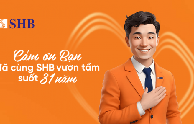 Bất ngờ với “lời cảm ơn” đầy sáng tạo của SHB nhân dịp kỷ niệm 31 năm thành lập