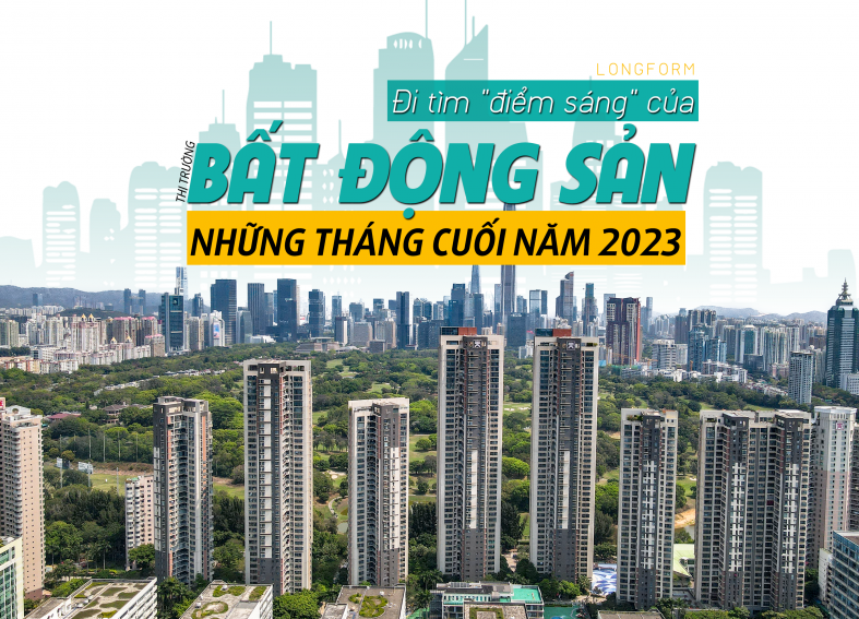 [Longform] Đi tìm “điểm sáng” của thị trường bất động sản cuối năm 2023